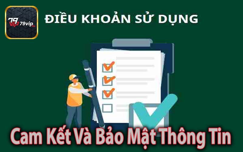 Cam Kết Và Bảo Mật Thông Tin